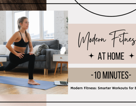 Modern Fitness: Smarter Workouts for Busy Lives – personalizedblog